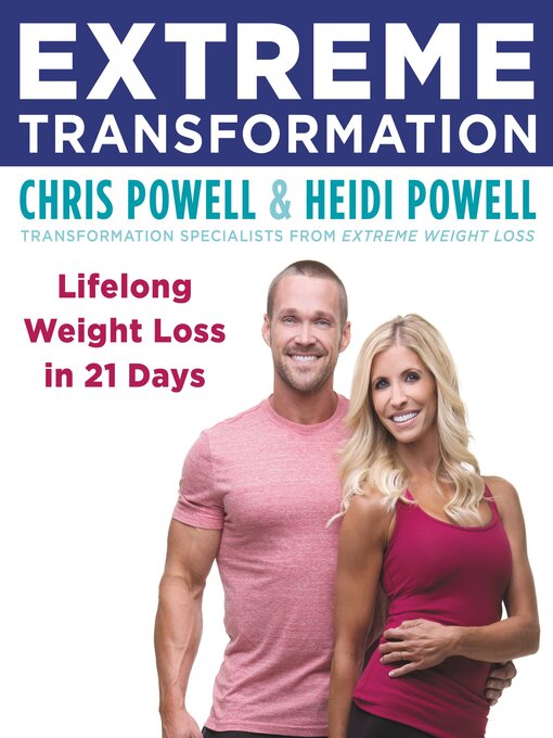 Title details for Extreme Transformation by Chris Powell - Available